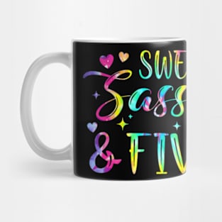 5Th Birthday Sweet Sassy And Five Tie Dye Girls 5 Years Mug